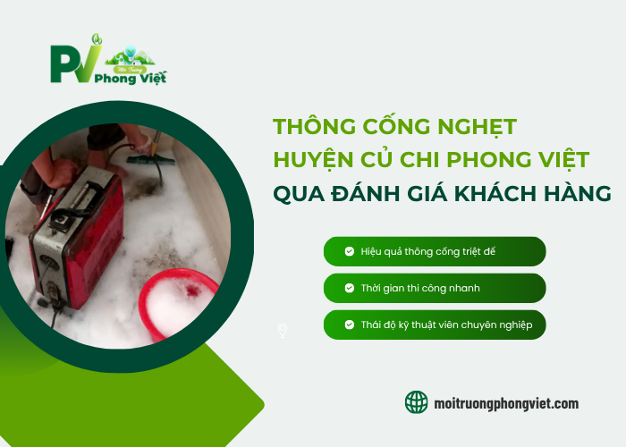 Đơn vị môi trường Phong Việt qua đánh giá từ khách hàng