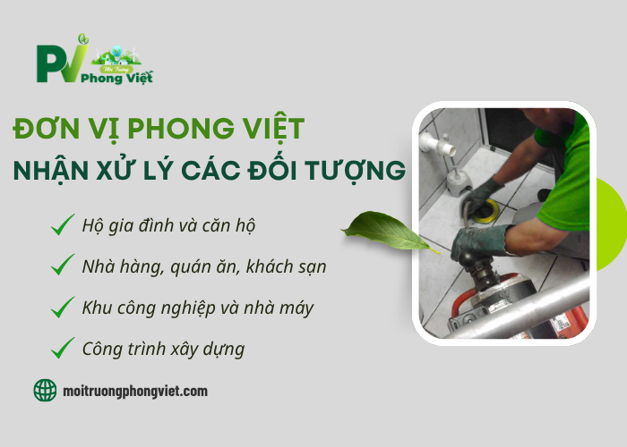 Những đối tượng đơn vị Phong Việt nhận xử lý thông cống nghẹt