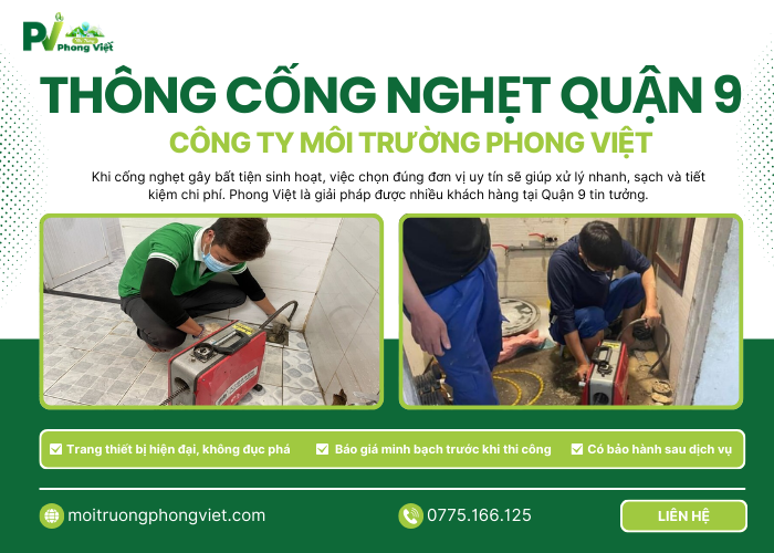 Thông cống nghẹt Quận 9 nhanh chóng trong ngày