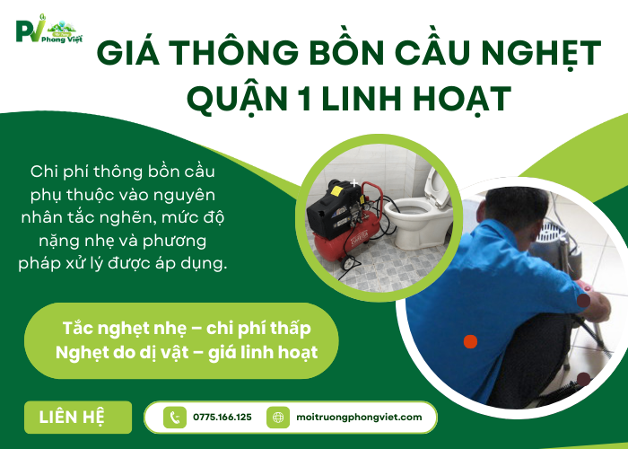 Giá thông bồn cầu nghẹt Quận 1 linh hoạt