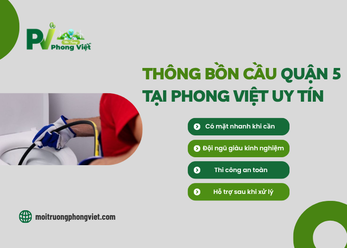 Những điểm nổi bật thông bồn cầu tại đơn vị Phong Việt