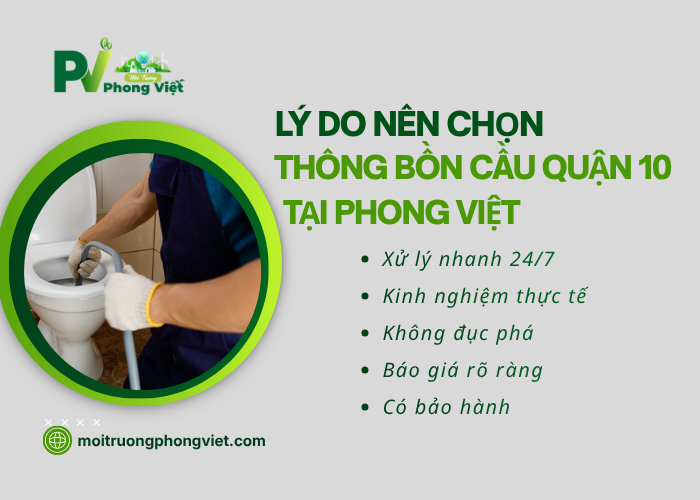 Phong Việt đơn vị nhận xử lý nghẹt bồn cầu Quận 10