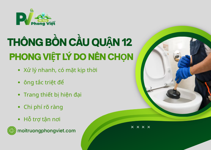 Thông bồn cầu Quận 12 Phong Việt dịch vụ uy tín giá rẻ 