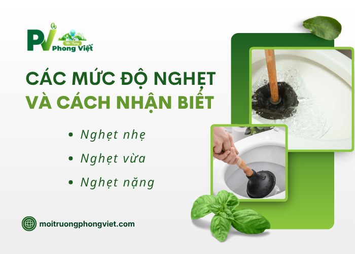 Một số mức độ nghẹt bồn cầu và các cách nhận biết